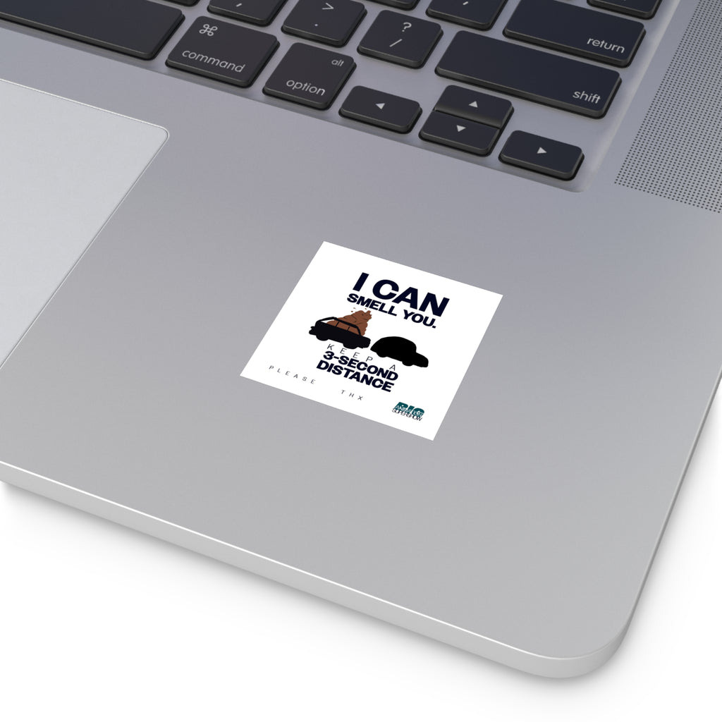 Smell Ya - 3-Second Rule Bumper Stickies